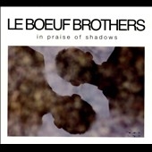TOWER RECORDS ONLINE㤨Le Boeuf Brothers/In Praise of Shadows[110222]פβǤʤ2,690ߤˤʤޤ