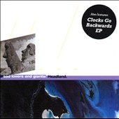 Headland / The Clocks Go Forward