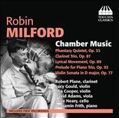 Robin Milford: Chamber Music Robin Milford: Chamber Music