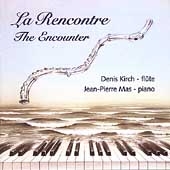 La Rencontre / Denis Kirch, Jean-Pierre Mas