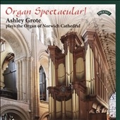 Organ Spectacular!