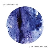 TOWER RECORDS ONLINE㤨Charlie Barnes/Oceanography[19075815832]פβǤʤ2,490ߤˤʤޤ