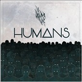 I am K/Humans (Colored Vinyl)＜限定盤＞[APRLTD037]
