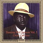 TOWER RECORDS ONLINE㤨Tommy McClennan/Vol. 2 Cross Cut Saw Blues The Complete Recordings (1940-1942 *[DCU56702]פβǤʤ2,690ߤˤʤޤ
