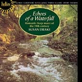Echoes of a Waterfall - Romantic Harp Music / Susan Drake