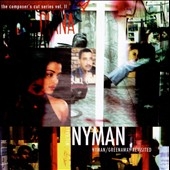 Nyman: Greenaway Revisited Vol.2 (The Composer's Cut Series Vol.2)