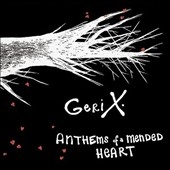 Anthems of a Mended Heart [Digipak]