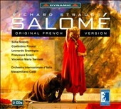 R.Strauss: Salome (French Version) (7/2007) / Massimiliano Caldi(cond), Orchestra Internazionale d'Italia, Sofia Soloviy(S), Costantino Finucci(Br), etc R.Strauss: Salome (French Version) (7/2007) / Massimiliano Caldi(cond), Orchestra Internazionale d'Italia, Sofia Soloviy(S), Costantino Finucci(Br), etc