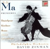 Premieres - Danielpour, Kirchner, Rouse - Cello Concertos