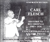 Carl Flesch - Historical Recordings 1905-1936