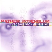 Rosenblum: Ancient Eyes Rosenblum: Ancient Eyes