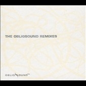 The Obliqsound Remixes The Obliqsound Remixes
