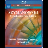 Szymanowski: Symphonies No.1, No.2 Szymanowski: Symphonies No.1, No.2