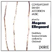 Contemporary Danish Accordion Music / Ellegaard, et al