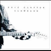Eric Clapton/Slowhand  2012 Remastered Standard[534724]