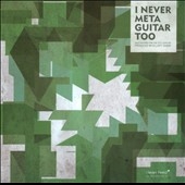 TOWER RECORDS ONLINE㤨I Never Meta Guitar Too[CFG06CD]פβǤʤ2,690ߤˤʤޤ