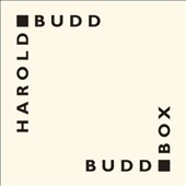 Harold Budd/Buddbox