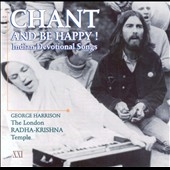 Chant and Be Happy!: Indian Devotional Songs *