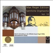 Max Reger Edition - Complete Organ Works Vol.10