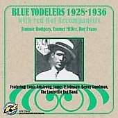 Blue Yodelers With Red Hot Accompanists