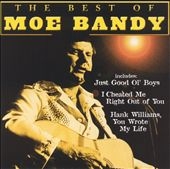The Best Of Moe Bandy