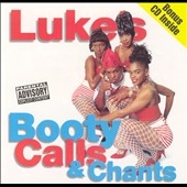 Luke's Booty Calls & Chants [LP]