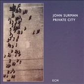 John Surman/Private City[1775856]