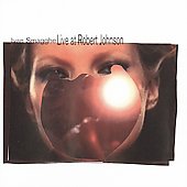 Live At Robert Johnson Vol. 3