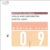MUSICA VIVA V9:FELDMAN:VIOLIN&ORCHESTRA/ETC:I.FAUST/RUNDEL/BRSO