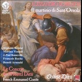 A.Scarlatti: Il Martirio di Sant'Orsola / Franck-Emmanuel Comte, Le Concert de l'Hostel Dieu, etc A.Scarlatti: Il Martirio di Sant'Orsola / Franck-Emmanuel Comte, Le Concert de l'Hostel Dieu, etc