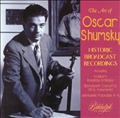 The Art of Oscar Shumsky - Historic Broadcast Recordings