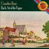 Bach: Art of the Fugue / Canadian Brass