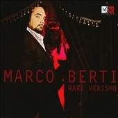 Rare Verismo -Puccini/Leoncavallo/Catalani/etc (2006):Marco Berti(T)/Parma Opera Ensemble Rare Verismo -Puccini/Leoncavallo/Catalani/etc (2006):Marco Berti(T)/Parma Opera Ensemble