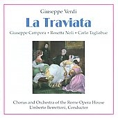 Verdi: La Traviata / Umberto Berrettoni, Rome Opera House Orchestra & Chorus, Rosetta Noli, Giuseppe Campora, etc Verdi: La Traviata / Umberto Berrettoni, Rome Opera House Orchestra & Chorus, Rosetta Noli, Giuseppe Campora, etc