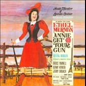 Irving Berlin/Annie Get Your Gun (Musical/Original Cast Recording)