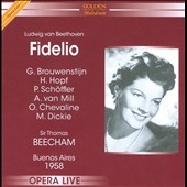 Beethoven: Fidelio / Thomas Beecham, Colon Theater Orchestra & Chorus, Gre Brouwenstijn, etc