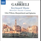 A.Gabrieli: Keyboard Music