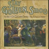 Stay Golden, Smog: The Best of Golden Smog - The Rykodisc Yaers