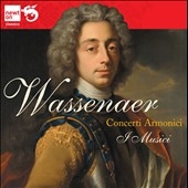 Wassenaer: Concerti Armonici