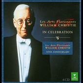 In Celebration - William Christie & Les Arts Florissants 30th Anniversary