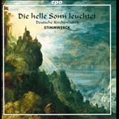 Die Helle Sonn Leuchtet - Deutsche Kirchenlieder Die Helle Sonn Leuchtet - Deutsche Kirchenlieder