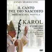 Ennio Morricone: Il Canto del Dio nascosto - Testi di Karol Wojtyla 