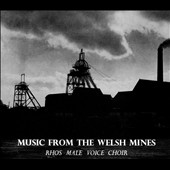 Music from the Welsh Mines