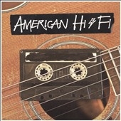 American Hi-Fi/American Hi-Fi Acoustic[RDR116]