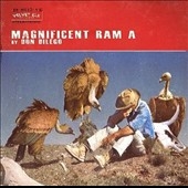 Magnificent Ram A * Magnificent Ram A *