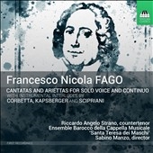 F.N.Fago: Cantatas and Ariettas for Solo Voice and Continuo