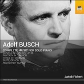 䥳סե/Adolf Busch Complete Music for Solo Piano[TOCC245]