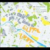 Gute Luft : Original Soundtrack From The 24h Berlin TV Documentary Gute Luft : Original Soundtrack From The 24h Berlin TV Documentary