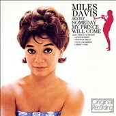 Miles Davis/Someday My Prince Will Come[711212]