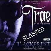 Tha Blackprint Edition: Slabbed